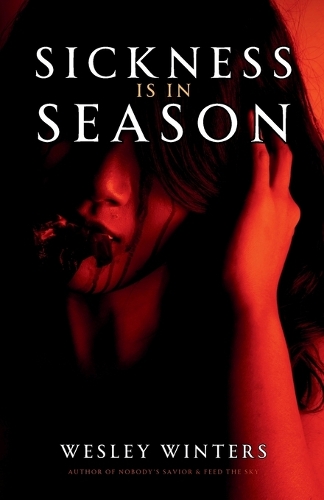 Sickness is in Season