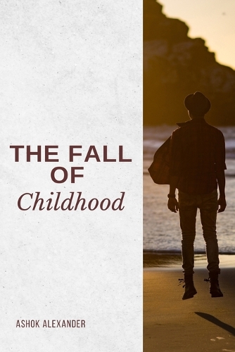 The Fall of Childhood