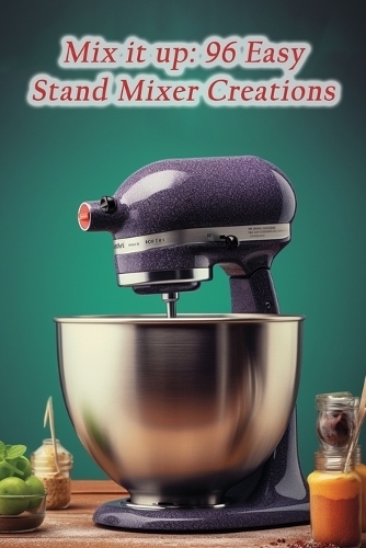 Mix it up