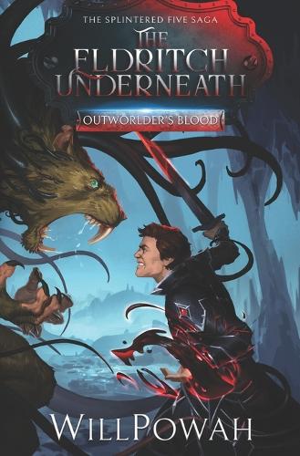The Eldritch Underneath