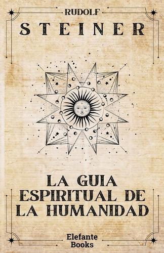 La guía espiritual de la humanidad