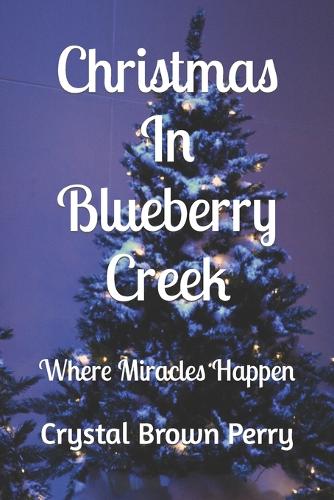 Christmas In Blueberry Creek
