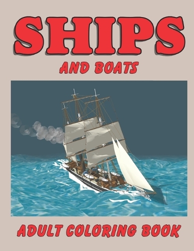 Ships and Boats