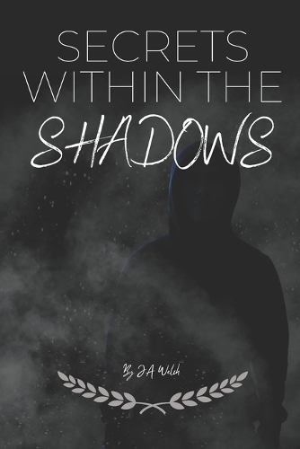 Secrets Within The Shadows
