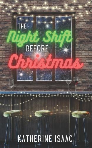 The Night Shift Before Christmas