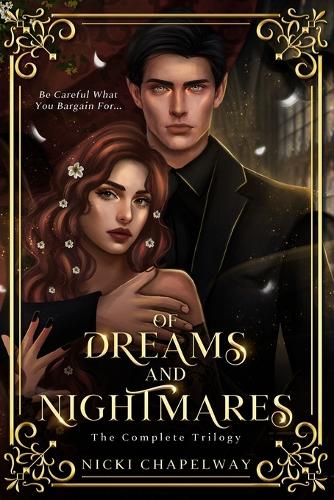 Of Dreams and Nightmares