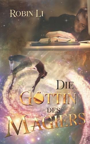 Die Göttin des Magiers