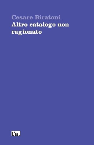 Altro catalogo non ragionato