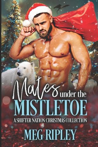Mates Under the Mistletoe