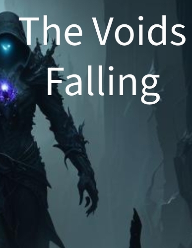 The Voids Falling