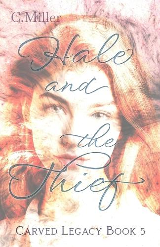 Hale and the Thief