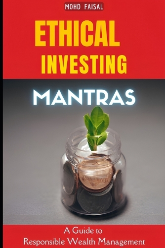 Ethical Investing Mantras