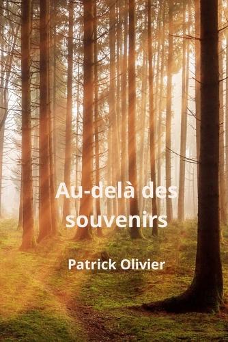 Au-delà des Souvenirs