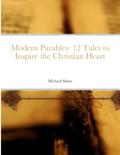 Modern Parables