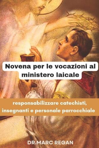 Novena per le vocazioni al ministero laicale