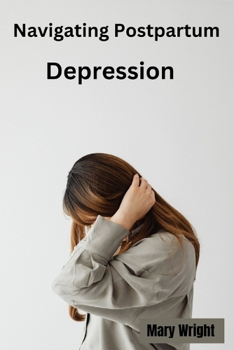 Navigating Postpartum Depression