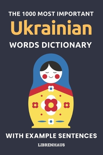 The 1000 Most Important Ukrainian Words Dictionary
