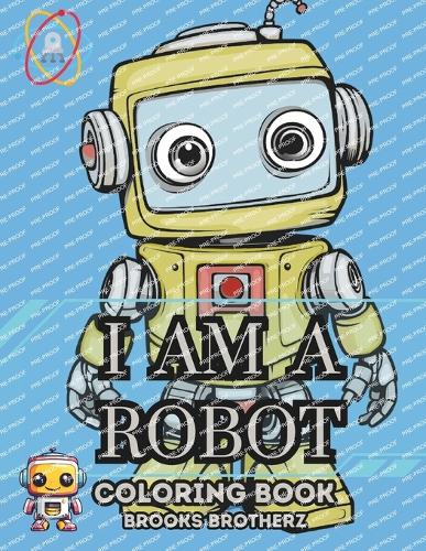 I am a Robot