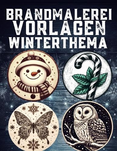 Brandmalerei Vorlagen Winterthema
