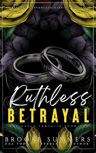 Ruthless Betrayal