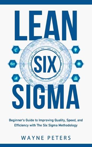 Lean Six Sigma