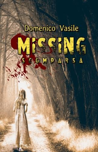 MISSING Scomparsa