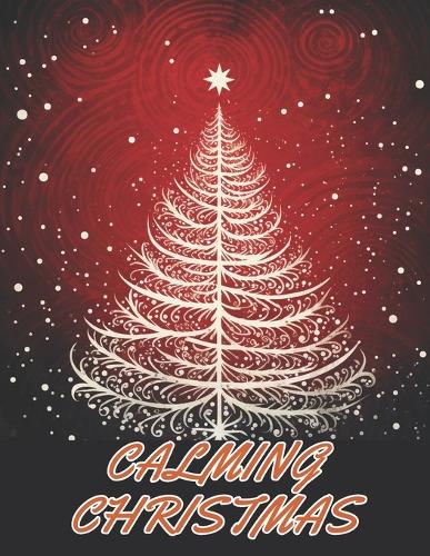Calming Christmas Coloring Book