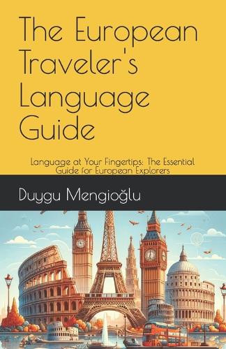 The European Traveler's Language Guide