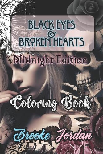 Black Eyes & Broken Hearts