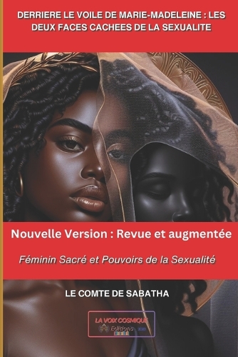 Derriere Le Voile de Marie-Madeleine