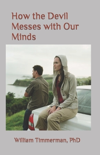 How the Devil Messes with Our Minds