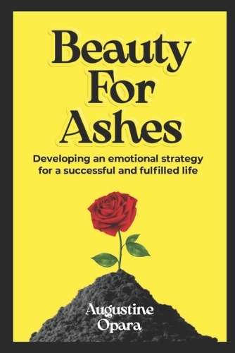Beauty for Ashes