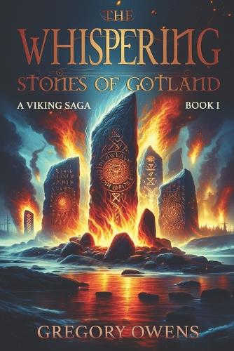 The Whispering Stones of Gotland