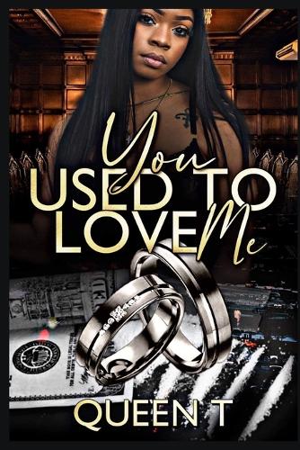 You Used To Love Me