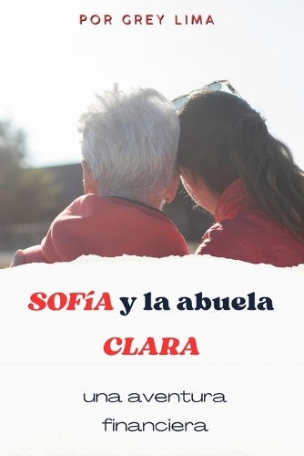 Sofía y la abuela Clara