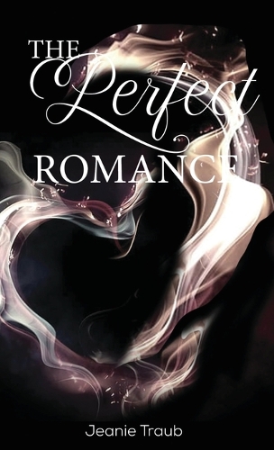 The Perfect Romance