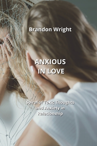Anxious in Love