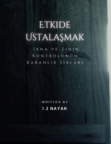 Etkide Ustalaşmak