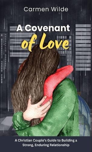 A Covenant of Love