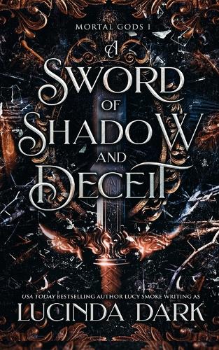 A Sword of Shadow and Deceit