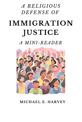 A Religious Defense of Immigration Justice