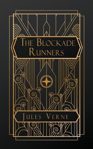 The Blockade Runners