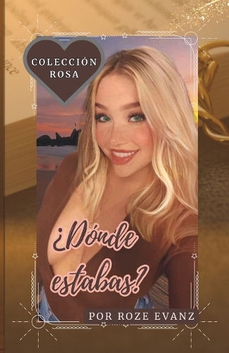 ¿Dónde estabas?