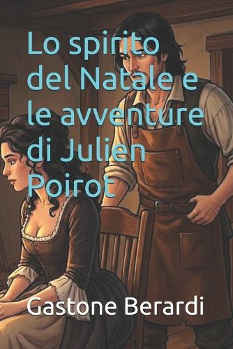 Lo spirito del Natale e le avventure di Julien Poirot