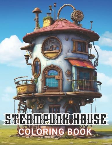 Steampunk House Coloring Book