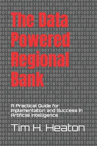 The Data Powered Regional Bank