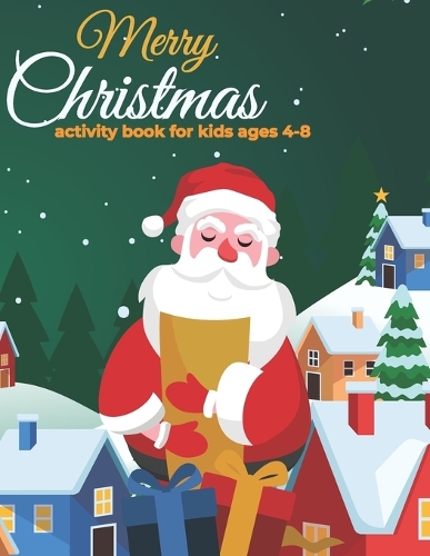 Merry Christmas Activity Book For Kids Ages 4-8