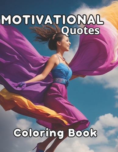 Motivational Quotes Coloring Book