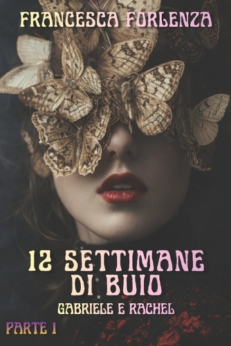 12 settimane di buio