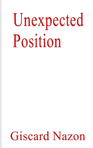 Unexpected Position
